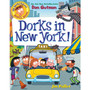 My Weird School Graphic Novel: Dorks in New York!: A Graphic Novel (My Weird School Graphic Novel 3) - ISBN 9780063229716