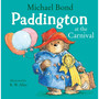 Paddington at the Carnival (Read Aloud) - ISBN 9780007302888