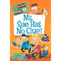 My Weirder School #9: Ms. Sue Has No Clue! - ISBN 9780062198389
