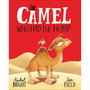 The Camel Who Had the Hump (Paperback) - ISBN 9781408366417