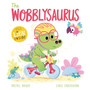 The Wobblysaurus (DinoFeelings) - ISBN 9781408356197