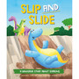 Slip and Slide (Dinosaur Story) - ISBN 9781445189666