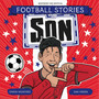 Football Stories: Son - ISBN 9781804539743