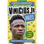 Football Superstars: Vinicius Jr Rules - ISBN 9781804536568