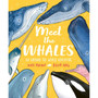 Meet the Whales - ISBN 9781804538319