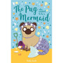 The Pug who wanted to be a Mermaid - ISBN 9781408360903