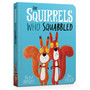 The Squirrels Who Squabbled - ISBN 9781408355763