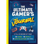 The Ultimate Gamer's Journal - ISBN 9781839553172