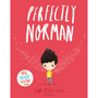 Perfectly Norman: A Big Bright Feelings Book - ISBN 9781408880975