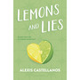 Lemons and Lies - ISBN 9781547614080