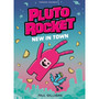 New in Town (Pluto Rocket, Book 1) - ISBN 9781782694588