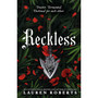 Reckless (The Powerless Trilogy, Book 2) (collector's edition) - ISBN 9781398540675