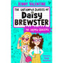 The Unfamous Diaries of Daisy Brewster: The Drama Queens (Book 2) - ISBN 9781398545656