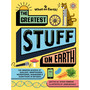 The Greatest Stuff on Earth - ISBN 9781804661413