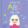 Lullaby Legends: ABC of Lady Gaga - ISBN 9781836160410