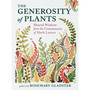 The Generosity of Plants: Shared Wisdom from the Community of Herb Lovers (Paperback) - ISBN 9798897080632