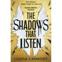 The Shadows That Listen - ISBN 9780356529905