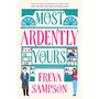Most Ardently Yours - ISBN 9781408750926