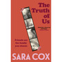 The Truth of Us (Paperback) - ISBN 9781399737739