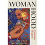 Womanhood: A Love Letter to South Asian Muslim Women - ISBN 9781398718357