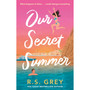 Our Secret Summer - ISBN 9780349448916