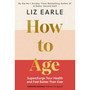 How to Age - ISBN 9781399723718