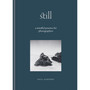 Still: A Mindful Practice for Photographers - ISBN 9781840919233