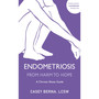Endometriosis from Harm to Hope: A Chronic Illness Guide - ISBN 9781399822909