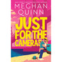 Just for the Cameras - ISBN 9781399759205
