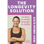The Longevity Solution - ISBN 9781399751551