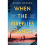 When the Fireflies Dance - ISBN 9781398720220