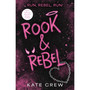 Rook & Rebel - ISBN 9781035435913
