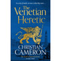 The Venetian Heretic - ISBN 9781398716117