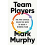 Team Players: The Five Critical Roles You Need to Build a Winning Team (Hardcover) - ISBN 9781541705975