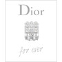 Dior for Ever - ISBN 9781529446685