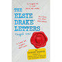 The Elsie Drake Letters (aged 104) (Paperback) - ISBN 9781399817882