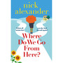 Where Do We Go from Here? - ISBN 9781836184331