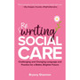 Rewriting Social Care: Challenging and Changing Language and Practice for a Better, Brighter Future - ISBN 9781805011774