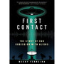 First Contact: The Story of Our Obsession with Aliens - ISBN 9781523527755