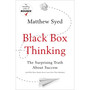 Black Box Thinking - ISBN 9781399830379