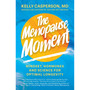 The Menopause Moment: Mindset, Hormones and Science for Optimal Longevity - ISBN 9781399813631