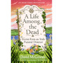 A Life Among the Dead: Stories from an Irish Funeral Director - ISBN 9781035412266