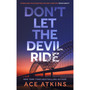 Don’t Let the Devil Ride - ISBN 9781472159236