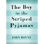 The Boy in the Striped Pyjamas Reader - ISBN 9780198326762