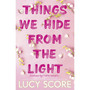 Things We Hide from the Light (special edition) - ISBN 9781399751438