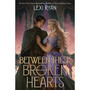 Between These Broken Hearts - ISBN 9781399733359