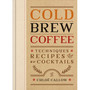 Cold Brew Coffee - ISBN 9781840919493
