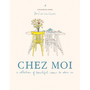 Zoé de Las Cases Chez Moi: A Collection of Beautiful Rooms to Colour In - ISBN 9781840919424