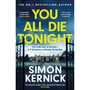 You All Die Tonight - ISBN 9781472292476