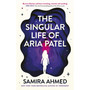The Singular Life of Aria Patel - ISBN 9780349125725